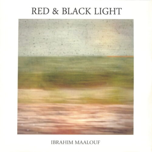 Ibrahim Maalouf - Red & Black Light 2LP EU NEW