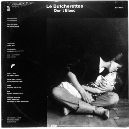 Le Butcherettes - Don't Bleed EU NEW