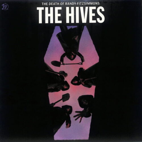 The Hives - Death Of Randy Fitzsimmons EU NEW