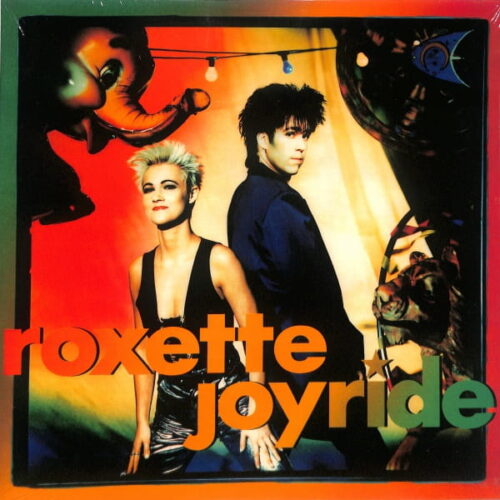 Roxette - Joyride EU NEW