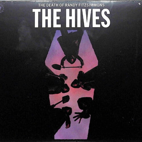 The Hives - The Death Of Randy Fitzsimmons EU NEW