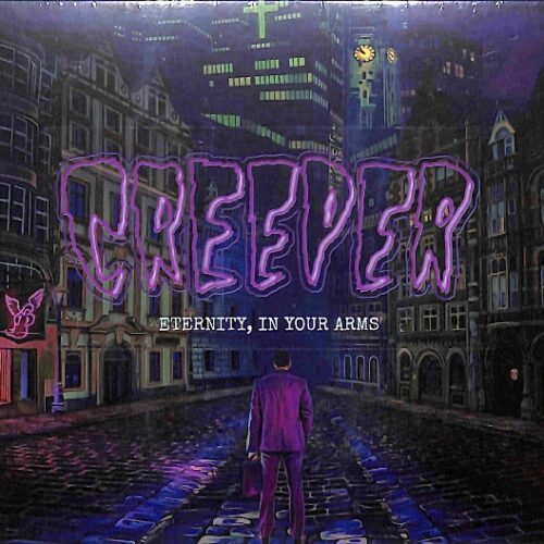 Creeper - Eternity, In Your Arms EU NEW