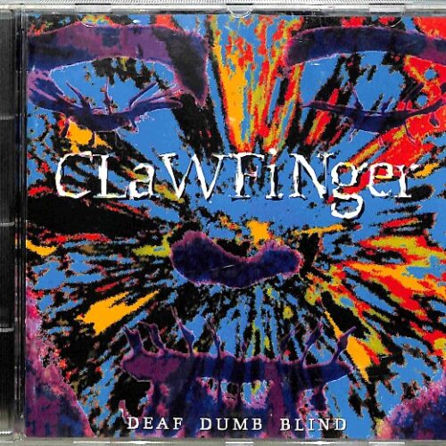 Clawfinger - Deaf Dumb Blind EU 4-
