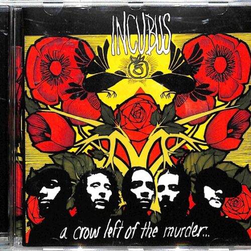 Incubus - A Crow Left Of The Murder... EU 5-