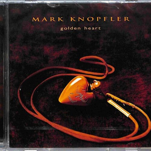 Mark Knopfler - Golden Heart EU NEW