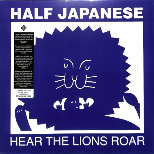 Half Japanese - Hear The Lions Roar EU NEW