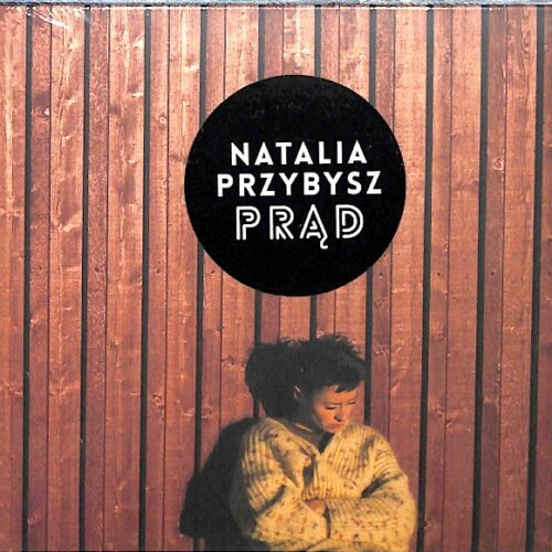 Natalia Przybysz - Prąd EU NEW