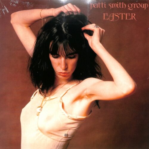 Patti Smith Group - Easter EU NEW