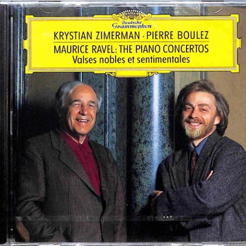 Ravel -  Krystian Zimerman, Pierre Boulez EU NEW