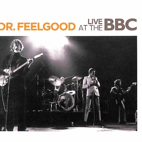 Dr. Feelgood - Live At The BBC EU NEW