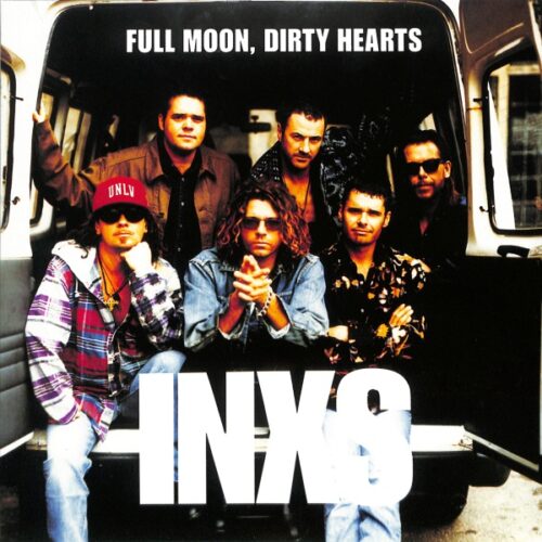 INXS - Full Moon, Dirty Hearts EU NEW