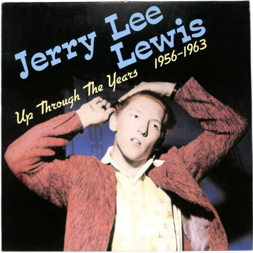 Jerry Lee Lewis - Up Through The Years 1956-1963 EU VG+