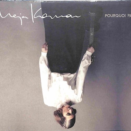 Maja Koman - Pourquoi Pas EU NEW