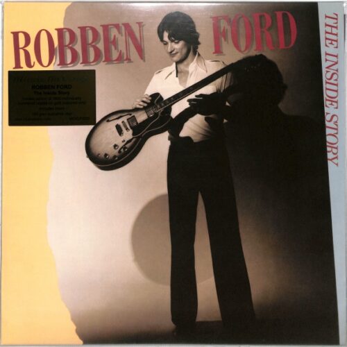Robben Ford - The Inside Story EU NEW Gold Vinyl