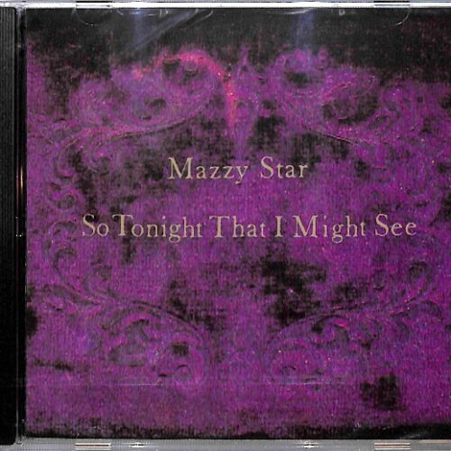 Mazzy Star - So Tonight That I Might See  EU NEW
