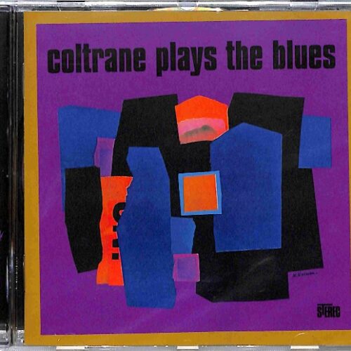 John Coltrane - Coltrane Plays The Blues EU NEW