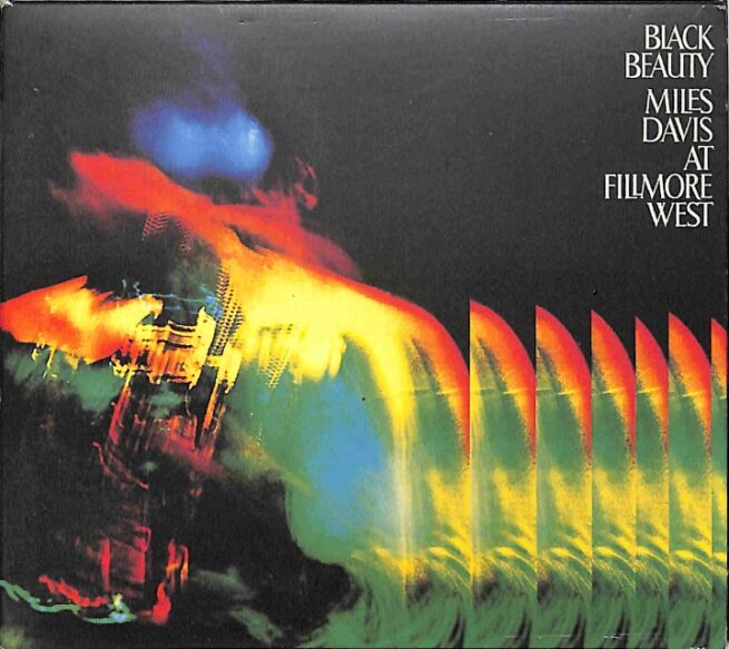 Miles Davis - Black Beauty: Miles Davis At Fillmore West 2CD EU 5-