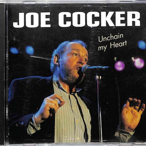 Joe Cocker - Unchain My Heart EU 3+