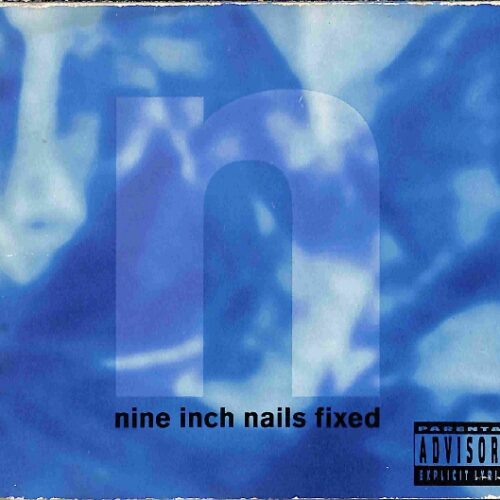 Nine Inch Nails - Fixed EU 3+