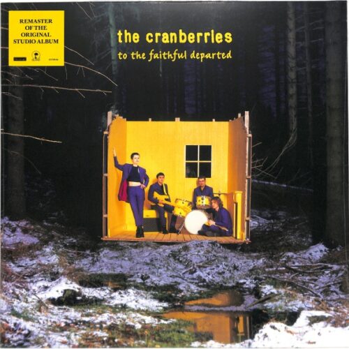 The Cranberries - To The Faithful Departed EU NEW