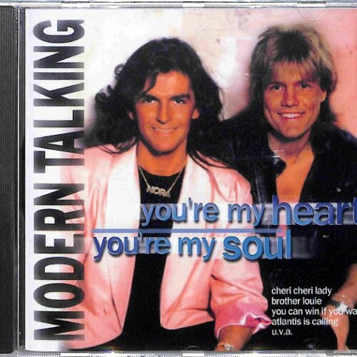 Modern Talking - You're My Heart You're My Soul EU NEW