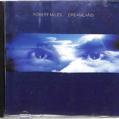 Robert Miles - Dreamland EU 3+