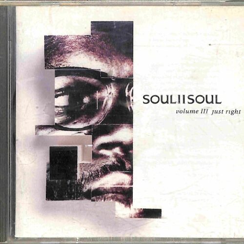 Soul II Soul - Volume III Just Right EU 3
