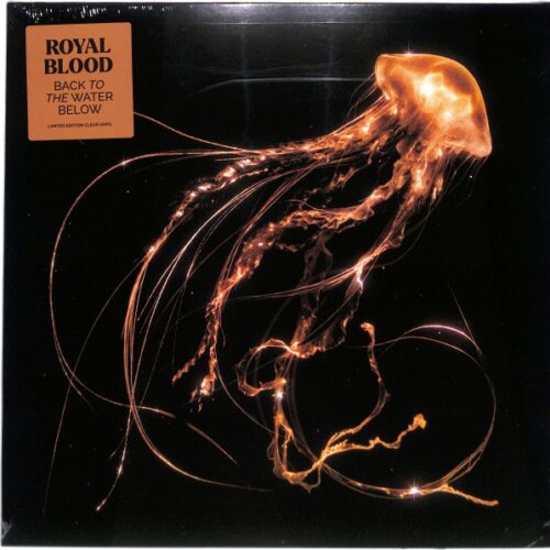 Royal Blood - Back To The Water Below  EU NEW Limited Edition, Clear