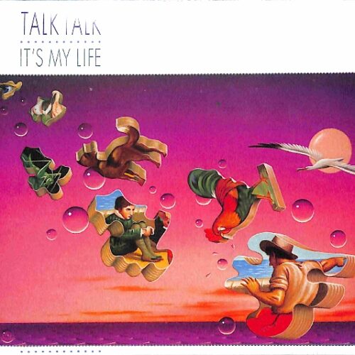 Talk Talk - It's My Life NEW
