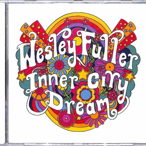 Wesley Fuller - Inner City Dream AUSTRALIA NEW