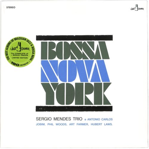 The Sergio Mendes Trio - Bossa Nova York  EU NEW