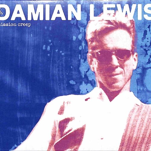 Damian Lewis - Mission Creep EU NEW