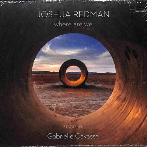 Joshua Redman - Where Are We EU NEW