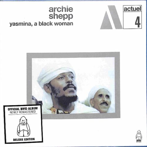 Archie Shepp - Yasmina, A Black Woman  EU NEW