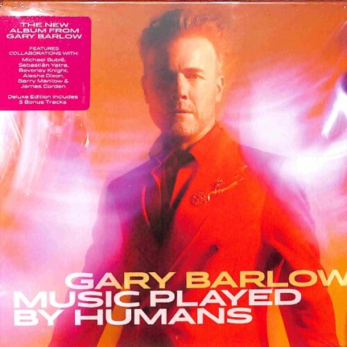 Gary Barlow - Music Played By Humans  EU NEW Deluxe Edition