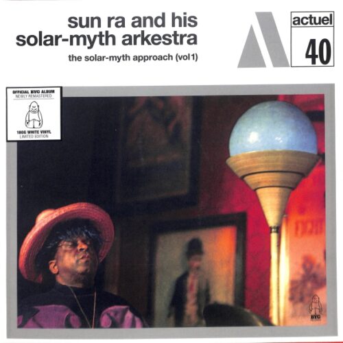 Sun Ra And His Solar-myth Arkestra - Solar-myth Approach EU NEW White Vinyl