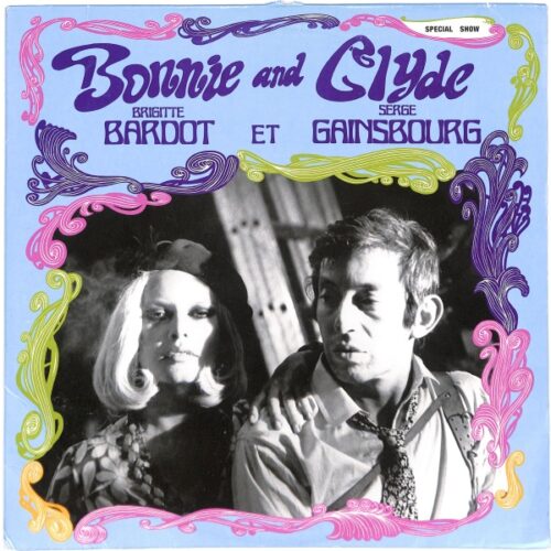 Brigitte Bardot Et Serge Gainsbourg - Bonnie And Clyde EU VG