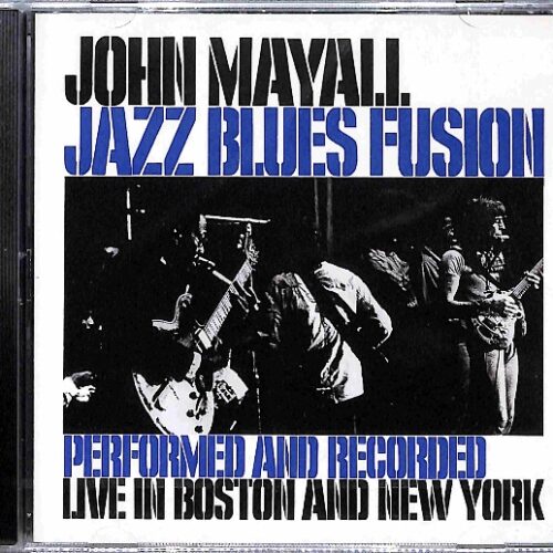 John Mayall - Jazz Blues Fusion EU NEW