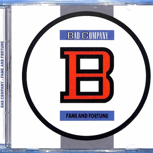 Bad Company - Fame And Fortune  EU NEW