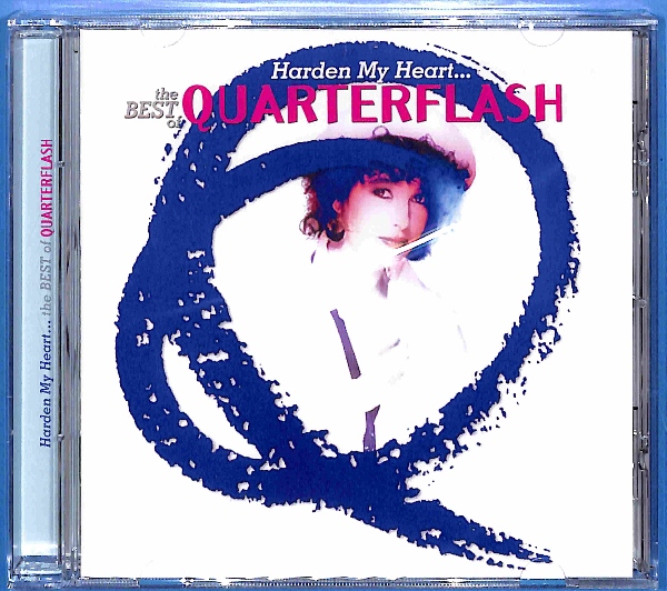 Quarterflash - Harden My Heart... The Best Of Quarterflash EU NEW
