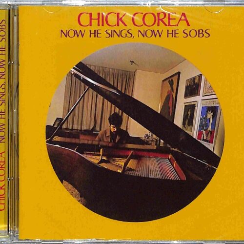 Chick Corea - Now He Sings, Now He Sobs EU NEW