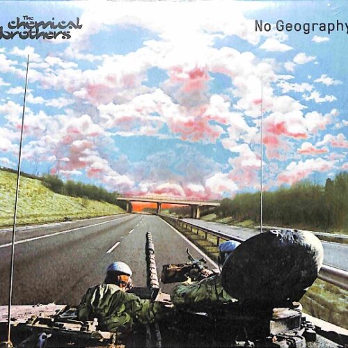 The Chemical Brothers - No Geography EU NEW