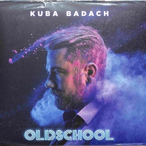 Kuba Badach - Oldschool EU NEW