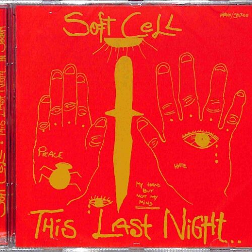 Soft Cell - This Last Night In Sodom EU NEW