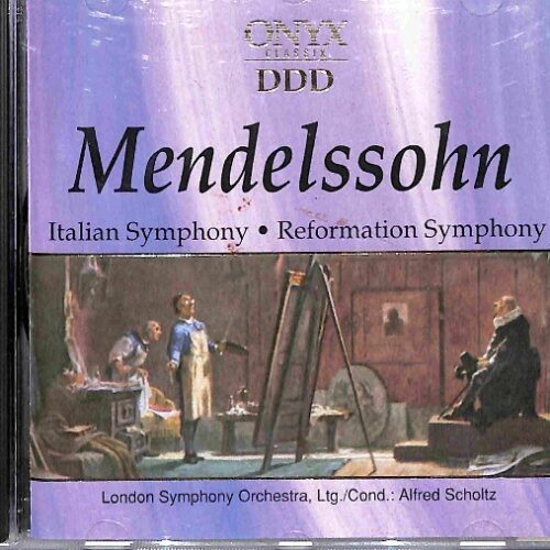 Mendelssohn-Bartholdy - Italian Symphony, Reformation Symphony EU 5-