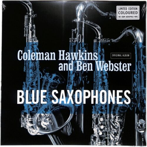 Coleman Hawkins, Ben Webster - Blue Saxophones EU NEW Limited Edition