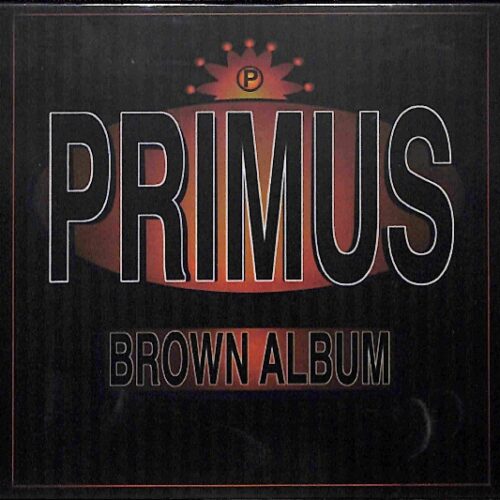 Primus - Brown Album  EU NEW