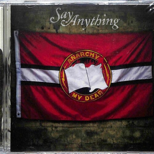 Say Anything - Anarchy, My Dear AUSTRALIA NEW