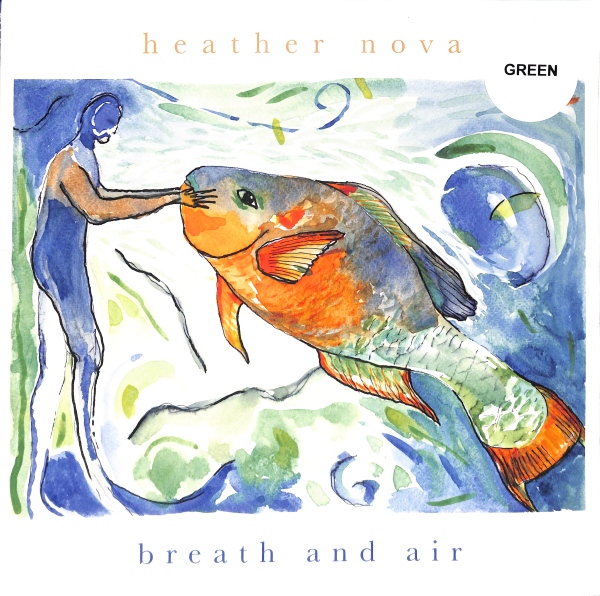 Heather Nova - Breath And Air EU NEW Green Vinyl – płyta winylowa, okładka przód