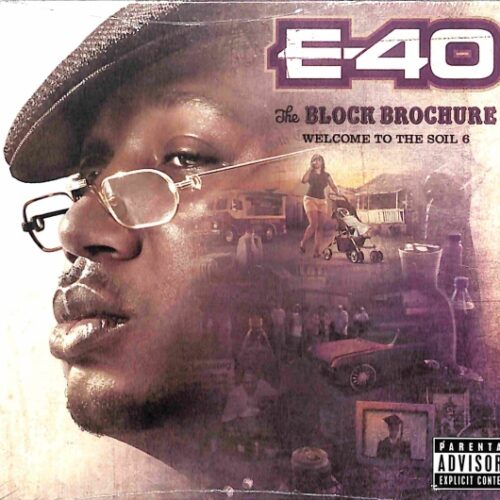E-40 - The Block Brochure: Welcome To The Soil 6 US NEW